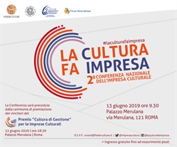 #Laculturafaimpresa, 2° Conferenza Nazionale dell’impresa culturale